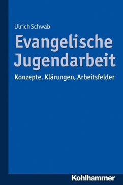 Evangelische Jugendarbeit - Schwab, Ulrich