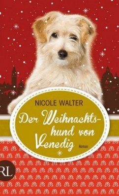 Der Weihnachtshund von Venedig - Walter, Nicole