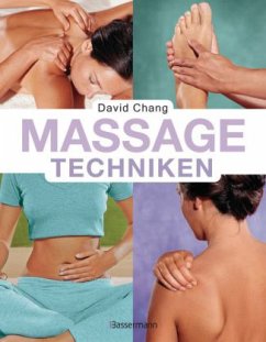 Massage-Techniken - Chang, David