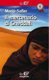 Il mercenario di Gheddafi (eBook, ePUB)