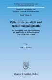 Präterintentionalität und Zurechnungsdogmatik