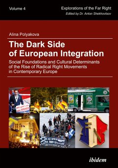 The Dark Side of European Integration - Polyakova, Alina