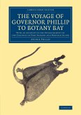 The Voyage of Governor Phillip to Botany Bay