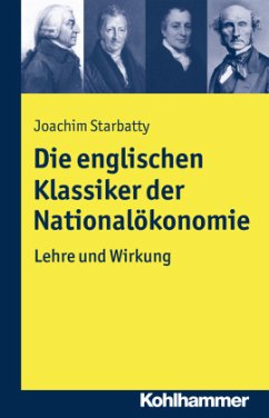 Die englischen Klassiker der Nationalökonomie - Starbatty, Joachim