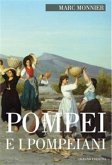 Pompei e i Pompeiani (eBook, PDF)