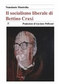 Il socialismo liberale di Bettino Craxi (eBook, ePUB)