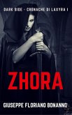 Dark side (Cronache di Laxyra) - Zhora (eBook, ePUB)
