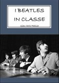 I Beatles in classe (eBook, PDF)