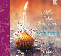 Mit lieben Wünschen zum Geburtstag Cover Mit lieben Wünschen zum Geburtstag