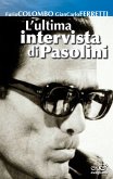 L'ultima intervista di Pasolini (eBook, ePUB)