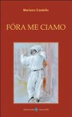 Fora me ciamo (eBook, ePUB)