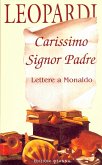 Carissimo Signor Padre (eBook, ePUB)