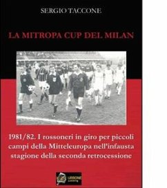 LA MITROPA CUP DEL MILAN(Versione PDF) (eBook, PDF) - Taccone, Sergio