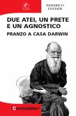 Due atei, un prete e un agnostico (eBook, ePUB)