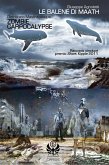 Le Balene di Maath / Zombie Carpocalypse (eBook, ePUB)