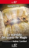 Lo scandalo del quarto re magio (eBook, PDF)