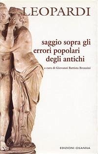 Saggio sopra gli errori popolari degli antichi (eBook, PDF) - Leopardi, Giacomo