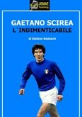 Gaetano Scirea VERSIONE PDF (eBook, PDF)
