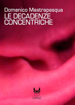 Le decadenze concentriche (eBook, ePUB) - Mastrapasqua, Domenico