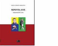 Repetita Juve (eBook, PDF) - Abbruzzese, Angelo