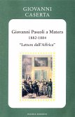 Giovanni Pascoli a Matera (1882-1884). (eBook, ePUB)