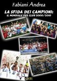 La sfida dei campioni-il mondiale per club 2000-2010 versione pdf (eBook, PDF)