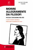 Morire allegramente da filosofi (eBook, ePUB)