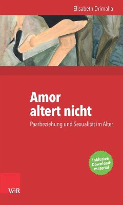 Amor altert nicht (eBook, PDF) - Drimalla, Elisabeth