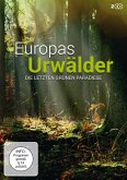 Europas Urwälder - Die letzten grünen Paradiese