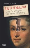 Täuschend echt! (eBook, PDF) Täuschend echt! (eBook, PDF)