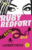 Kälter als das Meer / Ruby Redfort Bd.2 Kälter als das Meer / Ruby Redfort Bd.2