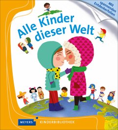 Alle Kinder dieser Welt / Meyers Kinderbibliothek