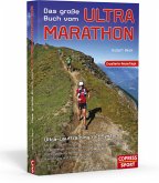 Das große Buch vom Ultra-Marathon