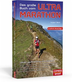 Das große Buch vom Ultra-Marathon - Beck, Hubert