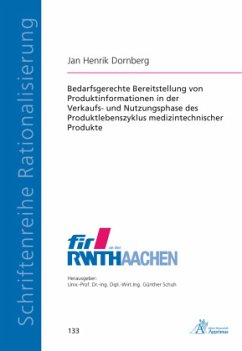 Bedarfsgerechte Bereitstellung von Produktinformationen in der Verkaufs- und Nutzungsphase des Produktlebenszyklus mediz - Dornberg, Jan Henrik
