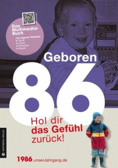 Geboren 86 - Das Multimedia-Buch - Nahrgang, Martin