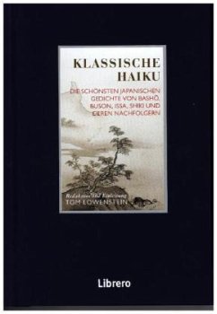 Klassische Haiku - Lowenstein, Tom