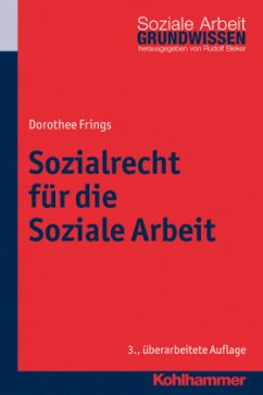 Sozialrecht für die Soziale Arbeit - Frings, Dorothee