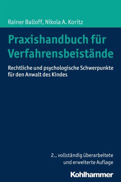 Praxishandbuch für Verfahrensbeistände - Balloff, Rainer;Koritz, Nikola A.