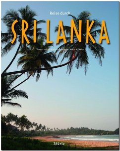 Reise durch SRI LANKA - Haltner, Thomas;Scheibner, Johann;Weiss, Walter M.