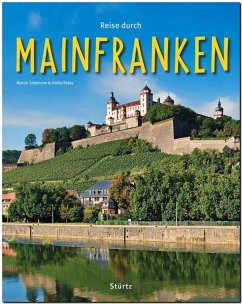 Reise durch MAINFRANKEN - Siepmann, Martin;Ratay, Ulrike