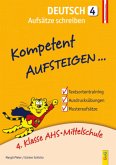 Kompetent Aufsteigen... Deutsch, Aufsätze schreiben