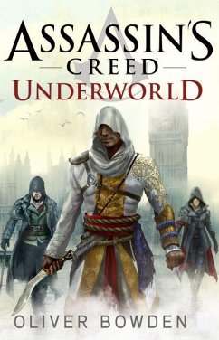Assassin's Creed: Underworld - Bowden, Oliver
