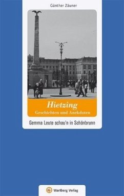 Wien-Hietzing - Geschichten und Anekdoten - Zäuner, Günther