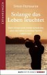Solange das Leben leuchtet (eBook, ePUB) - Bild 1