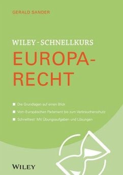 Wiley-Schnellkurs Europarecht - Sander, Gerald