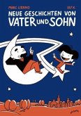 Neue Geschichten von Vater und Sohn