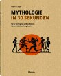 Mythologie in 30 Sekunden - Bild 1