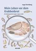 Mein Leben vor dem Krabbenbrot