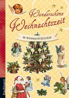 Wunderschöne Weihnachtszeit - Stickerheft - Katrin Kleinschrot, Karin Hauptmann